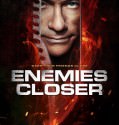 ENEMIES CLOSER (2013)
