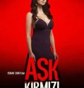ASK KIRMIZI (ΑΓΑΠΗ ΣΤΟ ΚΟΚΚΙΝΟ) 2013 DVDRip