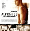 Alpha Dog (2006)