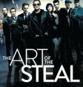 The Art of the Steal (2013)