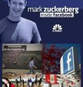 Mark Zuckerberg: Inside Facebook (2012)