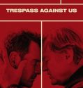 Trespass Against Us (2017)