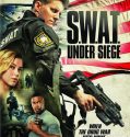 S.W.A.T. Under Siege (2017)