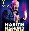 Harith Iskander: I Told You So (2018)