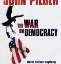 The War on Democracy (2007)