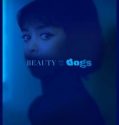 Beauty and the Dogs (2017)