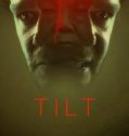 Tilt (2017)