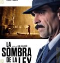 LA SOMBRA DE LA LEY (2018)