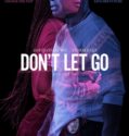 DON’T LET GO (2019)