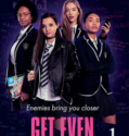 Get Even (2020-) Get Even (2020-)