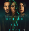 Behind Her Eyes (2021-) Behind Her Eyes (2021-)