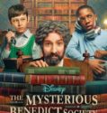 The Mysterious Benedict Society  (2021-)