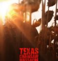 TEXAS CHAINSAW MASSACRE (2022)
