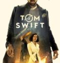 Tom Swift (2022-) Tom Swift (2022-)