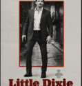 Little Dixie (2023)