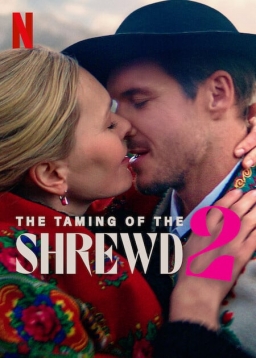 THE TAMING OF THE SHREWD 2 (2023)